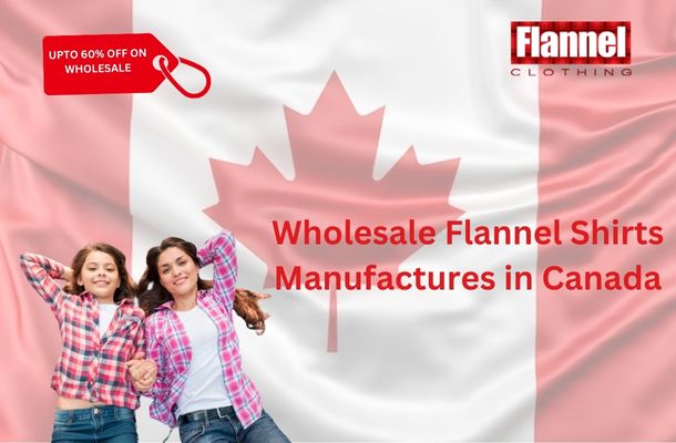 Sustainable Canada Flannel Clothing