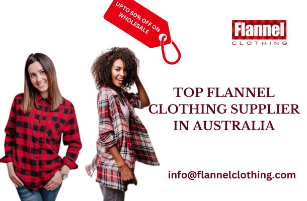 customize bulk flannel apparel and outfits in Australia