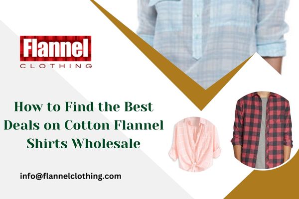 Cotton Flannel Shirts Wholesale